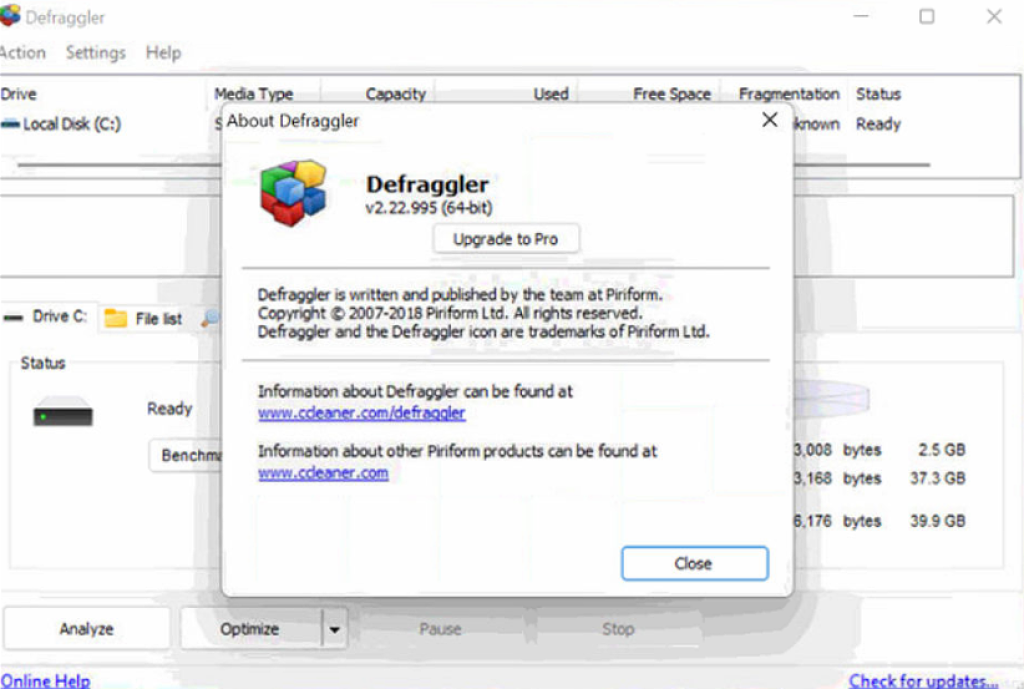 Piriform Defraggler: Click on help then click about to come to this screen